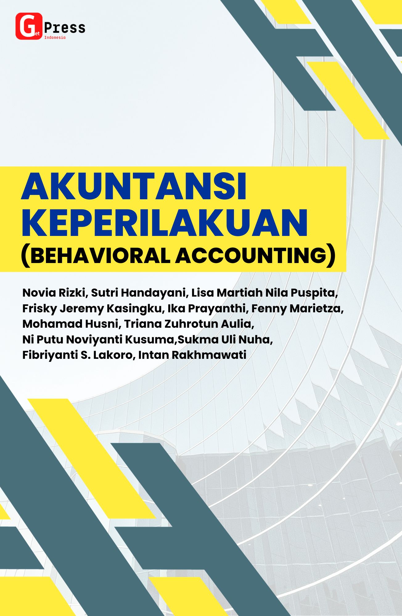 AKUNTANSI KEPERILAKUAN (BEHAVIORAL  ACCOUNTING)